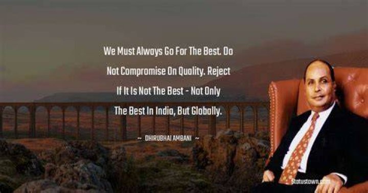 50+ Best Dheerubhai Ambani Quotes, Thoughts and images in April 2023