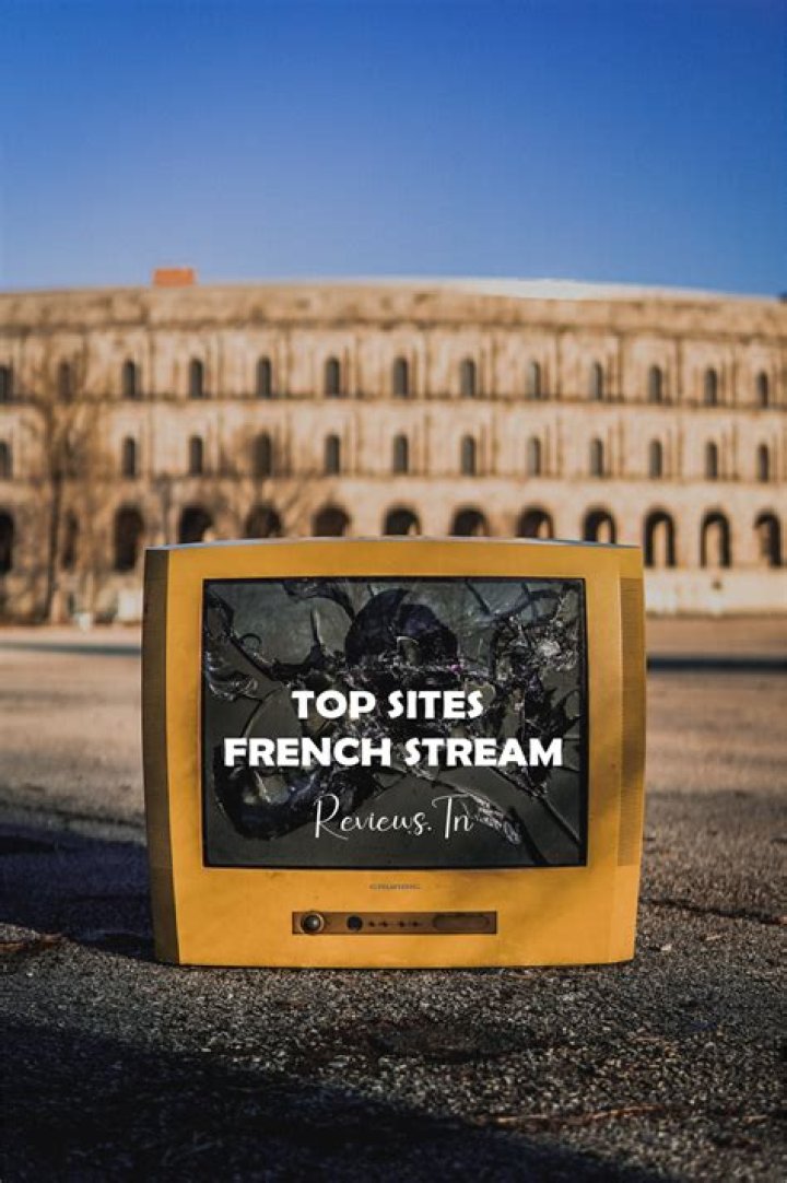 French Stream 20 Meilleurs Sites pour Regarder Streaming Films en