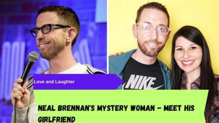 Is Neal Brennan Married to Wife? Or Dating a Girlfriend?
