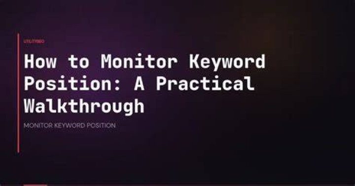 Keyword Position & Performance Monitor