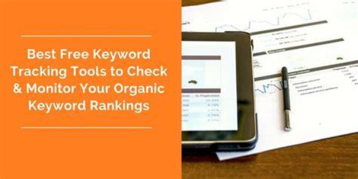 Keyword Ranking Tracking Tools Free and Paid