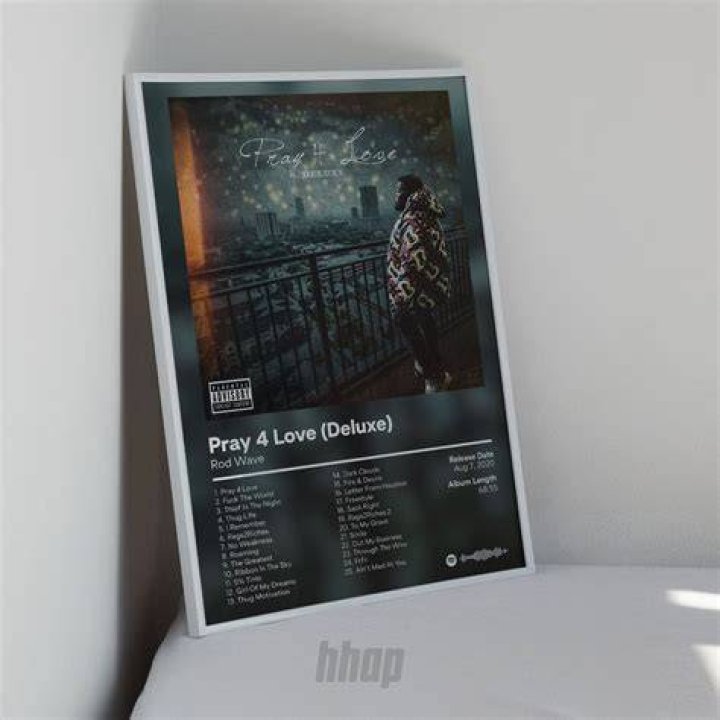 Pray 4 Love (Deluxe) Album by Rod Wave Apple Music